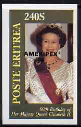 Eritrea 1986 Queen's 60th Birthday imperf deluxe sheet (240s value) with AMERIPEX opt in black unmounted mint, stamps on royalty, stamps on 60th birthday, stamps on stamp exhibitions