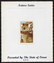 Oman 1974 Zoo Animals (Koala Bear) imperf (2b value) mounted on special 'Nature Series' presentation card inscribed 'Presented by the State of Oman', stamps on , stamps on  stamps on animals, stamps on  stamps on bears, stamps on  stamps on koala