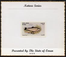 Oman 1972 Fish (Common Trout) imperf (5b value) mounted on special 'Nature Series' presentation card inscribed 'Presented by the State of Oman', stamps on fish, stamps on trout