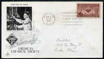 United States 1951 75th Anniversary of US Chemical Society on illustrated cover with first day cancel, SG 999, stamps on , stamps on  stamps on chemicals, stamps on  stamps on science