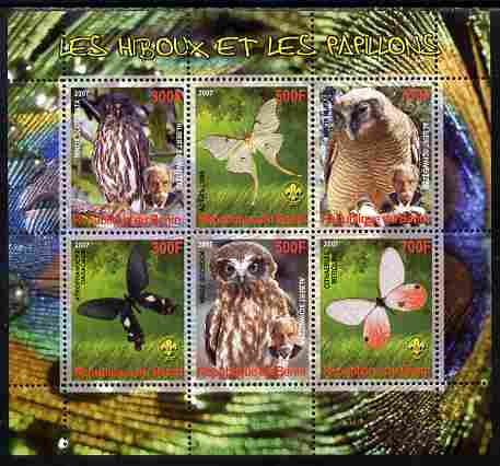 Benin 2007 Owls & Butterflies perf sheetlet containing 6 values unmounted mint. Note this item is privately produced and is offered purely on its thematic appeal, stamps on , stamps on  stamps on butterflies, stamps on  stamps on birds, stamps on  stamps on birds of prey, stamps on  stamps on owls