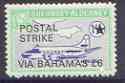 Guernsey - Alderney 1971 POSTAL STRIKE overprinted on Heron 1s6d (from 1967 Aircraft def set) additionaly overprinted 'VIA BAHAMAS Â£6' unmounted mint, stamps on aviation, stamps on strike, stamps on heron