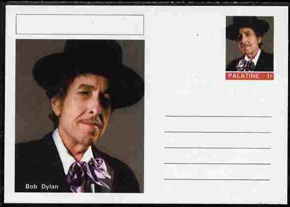 Palatine (Fantasy) Personalities - Bob Dylan postal stationery card unused and fine, stamps on , stamps on  stamps on personalities, stamps on  stamps on music, stamps on  stamps on films, stamps on  stamps on cinema, stamps on  stamps on movies, stamps on  stamps on pops, stamps on  stamps on rock, stamps on  stamps on dylan