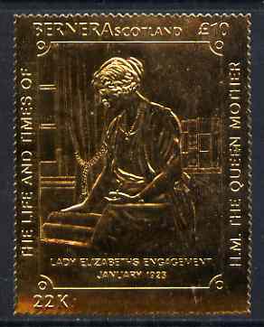 Bernera 1985 Life & Times of HM Queen Mother 10 (Engagement in 1923) embossed in 23k gold foil unmounted mint, stamps on , stamps on  stamps on royalty, stamps on  stamps on queen mother
