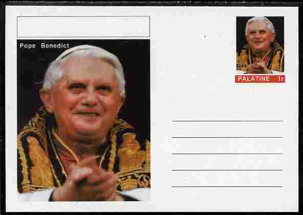 Palatine (Fantasy) Personalities - Pope Benedict postal stationery card unused and fine, stamps on personalities, stamps on pope, stamps on religion, stamps on popes