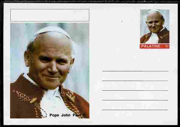Palatine (Fantasy) Personalities - Pope John Paul II postal stationery card unused and fine, stamps on personalities, stamps on pope, stamps on religion, stamps on popes
