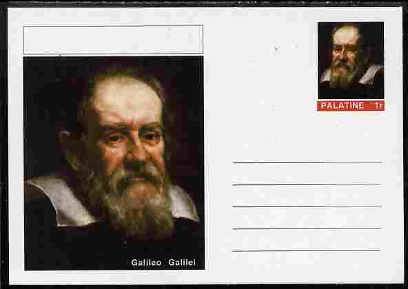 Palatine (Fantasy) Personalities - Galileo Galilei postal stationery card unused and fine, stamps on , stamps on  stamps on personalities, stamps on  stamps on science, stamps on  stamps on physics, stamps on  stamps on maths, stamps on  stamps on space, stamps on  stamps on astronomy, stamps on  stamps on mathematics, stamps on  stamps on telescopes