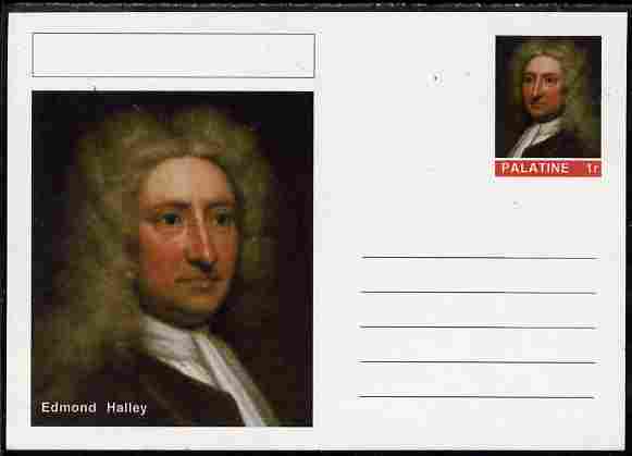 Palatine (Fantasy) Personalities - Edmond Halley postal stationery card unused and fine, stamps on , stamps on  stamps on personalities, stamps on  stamps on space, stamps on  stamps on halley, stamps on  stamps on comets, stamps on  stamps on astronomy, stamps on  stamps on maths, stamps on  stamps on mathematics