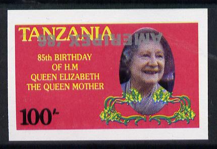 Tanzania 1986 Queen Mother 100s (as SG 427) imperf proof single with AMERIPEX 86 opt in silver inverted unmounted mint, stamps on postal, stamps on royalty, stamps on queen mother, stamps on stamp exhibitions