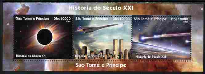 St Thomas & Prince Islands 2004 History of the 21st Century #2 perf sheetlet containing 3 values unmounted mint. Note this item is privately produced and is offered purely on its thematic appeal, stamps on , stamps on  stamps on space, stamps on  stamps on satellites, stamps on  stamps on concorde, stamps on  stamps on aviation, stamps on  stamps on eclipse