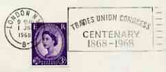 Postmark - Great Britain 1968 cover bearing illustrated slogan cancellation for Trades Union Congress Centenary, stamps on , stamps on  tuc , stamps on unions