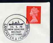 Postmark - Great Britain 1970 cover bearing illustrated cancellation for New Sealink Ferry (Lancaster & Morecambe) Belfast Heysham, stamps on ships, stamps on ferries
