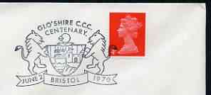 Postmark - Great Britain 1970 cover bearing illustrated cancellation for Gloshire CCC Centenary, stamps on sport, stamps on cricket