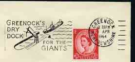 Postmark - Great Britain 1964 cover bearing illustrated slogan cancellation for Greenocks Dry Dock - For the Giants, stamps on ships