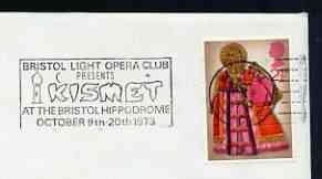 Postmark - Great Britain 1973 cover bearing illustrated slogan cancellation for Kismet at Bristol Hippodrome, stamps on theatre, stamps on entertainments, stamps on opera