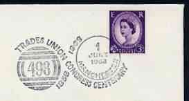 Postmark - Great Britain 1968 cover bearing illustrated slogan cancellation for Trades Union Congress Centenary (Nanchester)