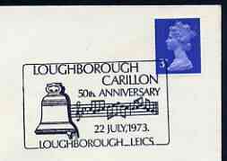 Postmark - Great Britain 1973 cover bearing illustrated cancellation for Loughborough Carillon 50th Anniversary, stamps on music, stamps on bells