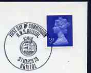 Postmark - Great Britain 1973 cover bearing illustrated cancellation for HMS Bristol, First Day of Commission, stamps on , stamps on  stamps on ships