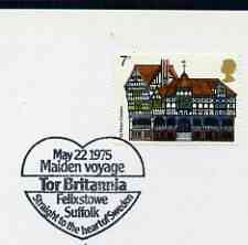Postmark - Great Britain 1975 card bearing illustrated cancellation for Maiden Voyage of Tor Britannia, Felixstowe, stamps on ships, stamps on , stamps on scots, stamps on scotland
