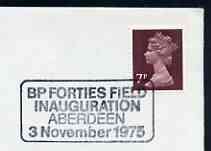 Postmark - Great Britain 1975 cover bearing illustrated cancellation for BP Forties Field Inauguration, Aberdeen, stamps on energy, stamps on  oil , stamps on , stamps on scots, stamps on scotland     