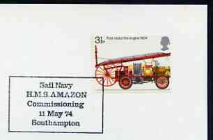 Postmark - Great Britain 1974 card bearing special cancellation for Sail Navy, HMS Amazon Commissioning, stamps on ships