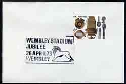 Postmark - Great Britain 1973 cover bearing illustrated cancellation for Wembley Stadium Jubilee, stamps on football, stamps on stadia, stamps on lions, stamps on sport