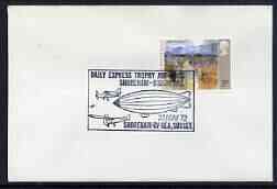 Postmark - Great Britain 1972 cover bearing illustrated cancellation for Saily Express Trophy Air Race Shoreham-Biggin Hill, stamps on , stamps on  stamps on aviation, stamps on  stamps on airships, stamps on  stamps on newspapers