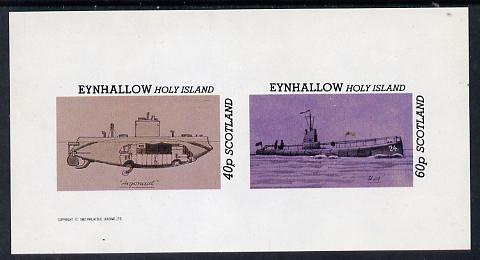 Eynhallow 1982 Submarines (Argonaut & U24) imperf set of 2 values (40p & 60p) unmounted mint, stamps on , stamps on  stamps on ships, stamps on  stamps on submarines
