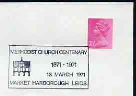 Postmark - Great Britain 1971 cover bearing illustrated cancellation for Methodist Church Centenary, Market Harborough, stamps on religion, stamps on churches