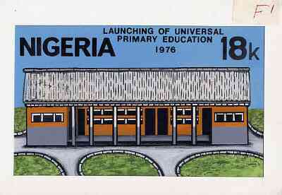 Nigeria 1976 Universal Primary Education - original hand-painted artwork for 18k value showing rural school, by NSP&MCo Staff Artist Samuel A M Eluare, on card 250 x 150 mm endorsed F1, stamps on , stamps on  stamps on education