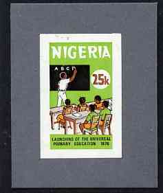 Nigeria 1976 Universal Primary Education - imperf machine proof of 25k value (as issued stamp) mounted on small piece of grey card believed to be as submitted for final approval, stamps on , stamps on  stamps on education