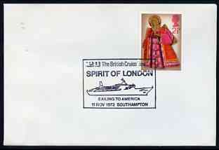 Postmark - Great Britain 1972 cover bearing illustrated cancellation for P&O Cruise Line Spirit of London sailing to America, stamps on ships