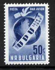 Bulgaria 1949 75th Anniversary of Universal Postal Union unmounted mint, SG 760*, stamps on , stamps on  stamps on upu, stamps on  stamps on globes, stamps on  stamps on  upu , stamps on  stamps on 