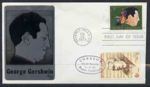 United States 1973 American Arts Commemoration - George Gershwin (composer) on metal plaque cover with first day Beverly Hills cancel double used with Dominican Republic Emilio Prud'Homme stamp with first day cancel (only 30 such covers produced), stamps on , stamps on  stamps on entertainments, stamps on  stamps on composers, stamps on  stamps on music