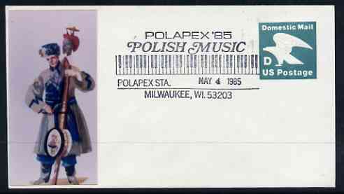 Postmark - United States 1985 Domestic Mail env (illustrated) with special cancel for Polapex '85, Polish Music, stamps on music, stamps on 