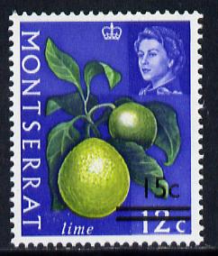 Montserrat 1968 Surcharged 15c on 12c lime (wmk upright) unmounted mint, SG 194*, stamps on , stamps on  stamps on fruit, stamps on  stamps on limes