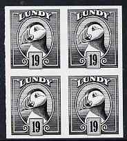 Lundy 1982 Puffin def 19p black imperf colour trial (the colour of the issued 20p) unmounted mint block of 4, stamps on , stamps on  stamps on birds, stamps on  stamps on lundy, stamps on  stamps on puffins