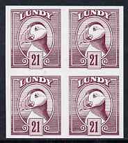 Lundy 1982 Puffin def 21p claret imperf colour trial (the colour of the issued 22p) unmounted mint block of 4, stamps on , stamps on  stamps on birds, stamps on  stamps on lundy, stamps on  stamps on puffins