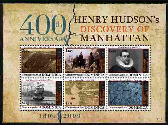 Dominica 2009 400th Anniversary of Henry Hudson discovering Manhattan perf sheetlet containing 6 values unmounted mint, stamps on personalities, stamps on explorers, stamps on ships, stamps on maps, stamps on 