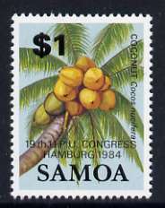 Samoa 1984 Coconut $1optd for the UPU Congress Hamburg unmounted mint SG 677, stamps on fruit, stamps on coconuts, stamps on upu, stamps on  upu , stamps on 