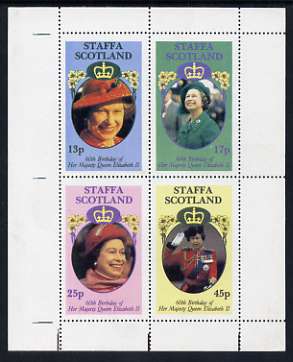 Staffa 1986 Queen's 60th Birthday perf sheetlet containing set of 4 stamps unmounted mint, stamps on , stamps on  stamps on royalty, stamps on  stamps on 60th birthday