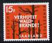 Saar 1958 Forest Fires Prevention Campaign 15f unmounted mint, SG 428, stamps on trees, stamps on fire