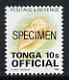 Tonga 1995-96 Bubble Cone 10s (from Marine Life def set) opt'd OFFICIAL & SPECIMEN, as SG O247 unmounted mint, stamps on , stamps on  stamps on marine life, stamps on  stamps on shells