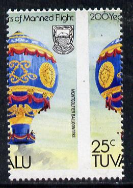 Tuvalu 1983 Manned Flight 25c (Montgolfier Balloon) with superb 9mm shift of vert perfs (as SG 225) unmounted mint, stamps on , stamps on  stamps on aviation, stamps on  stamps on balloons