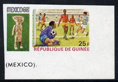 Guinea - Conakry 1969 Football 25f imperf proof single from limited printing from Mexico Olympics set, unmounted mint as SG 677, stamps on , stamps on  stamps on football, stamps on  stamps on olympics, stamps on  stamps on sport