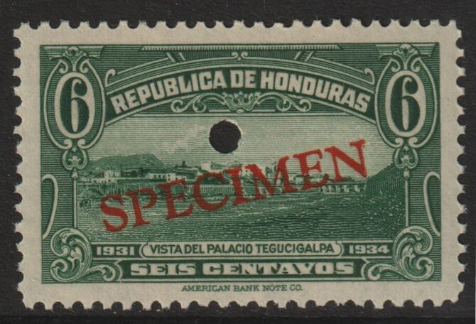 Honduras 1931 Tegucigalpa Palace 6c green optd SPECIMEN (20mm x 3mm) with security punch hole (ex ABN Co archives) unmounted mint as SG 322, stamps on , stamps on  stamps on honduras 1931 tegucigalpa palace 6c green optd specimen (20mm x 3mm) with security punch hole (ex abn co archives) unmounted mint as sg 322