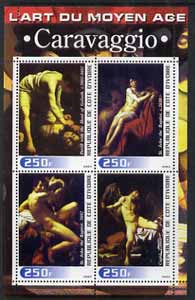 Ivory Coast 2003 Art of the Modern Age - Paintings by Caravaggio perf sheetlet containing 4 values unmounted mint, stamps on , stamps on  stamps on arts, stamps on  stamps on 