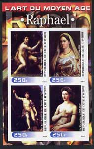 Ivory Coast 2003 Art of the Modern Age - Paintings by Raphael imperf sheetlet containing 4 values unmounted mint, stamps on , stamps on  stamps on arts, stamps on  stamps on 