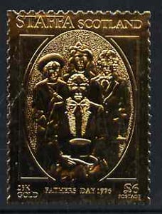 Staffa 1976 Fathers Day  (Family Group) embossed in 23k gold foil (Rosen #343) unmounted mint, stamps on 