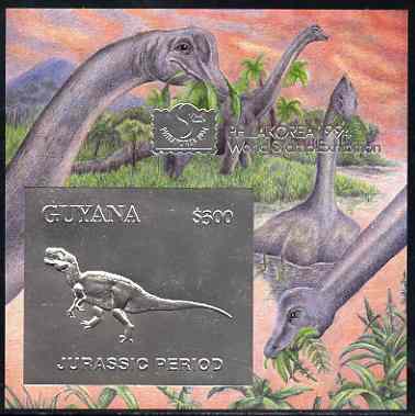 Guyana 1994 Jurassic Period #3 $300 silver foil on card m/sheet (plain edges) with Philakorea 94 logo & imprint from a limited numbered edition, stamps on , stamps on  stamps on dinosaurs, stamps on stamp exhibitions